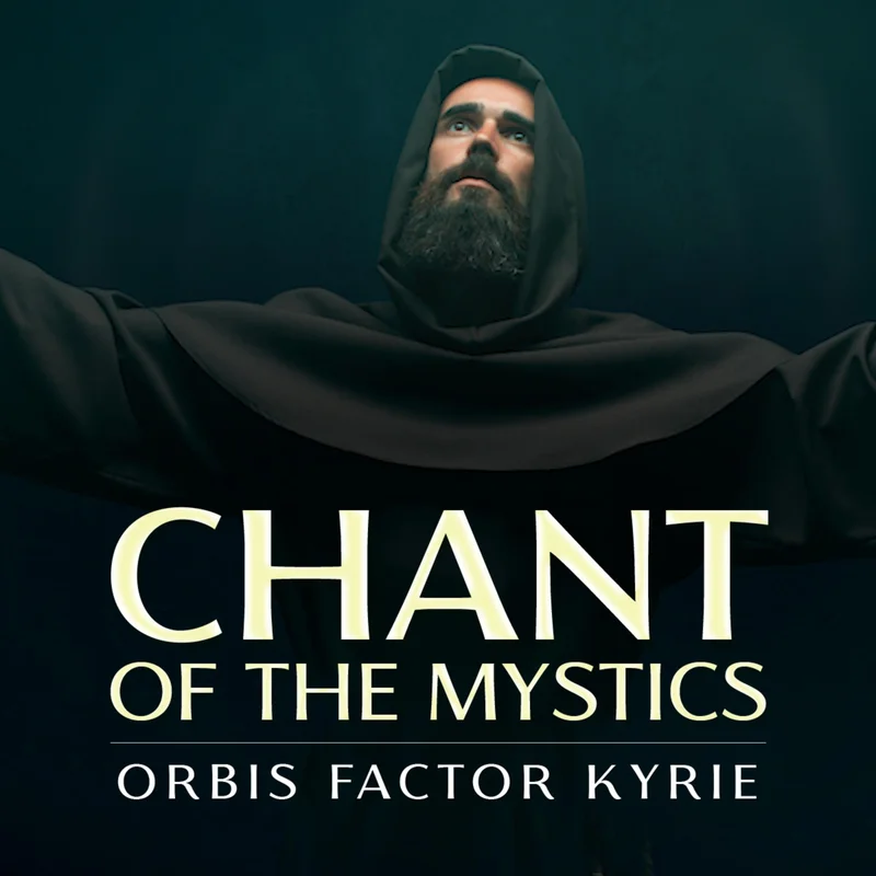 Orbis Factor Kyrie